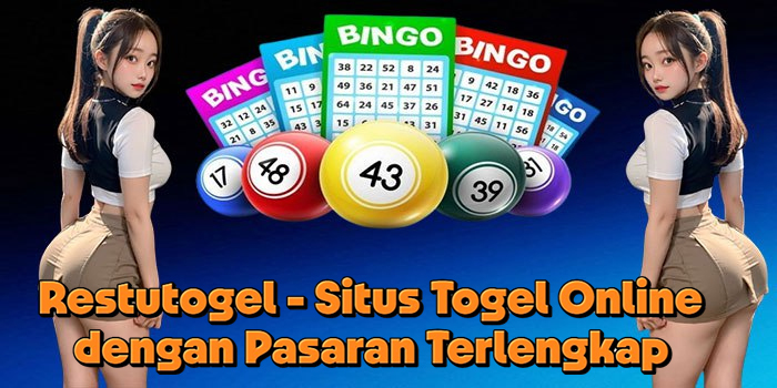 Restutogel - Situs Togel Online dengan Pasaran Terlengkap