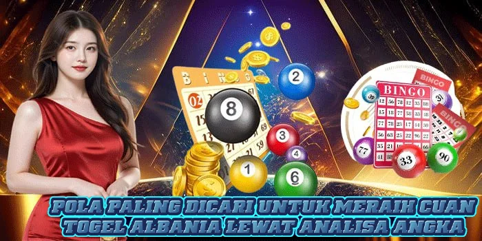 Pola Paling Dicari Untuk Meraih Cuan Togel Albania Lewat Analisa Angka